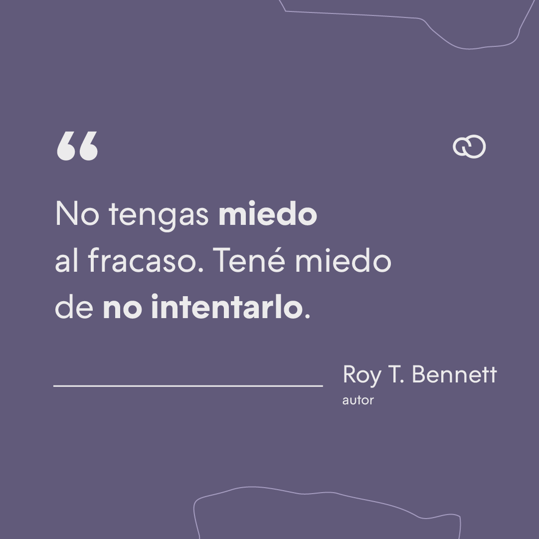 frase-inspiradora-de-Roy-T-Bennett